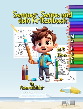 Sonne, Sommer und dein Kritzelbuch